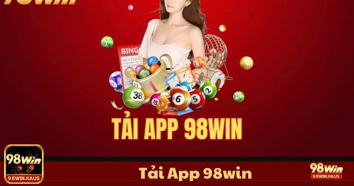 Cách tải và cài đặt App 98WIN trên iOS dễ dàng và nhanh chóng